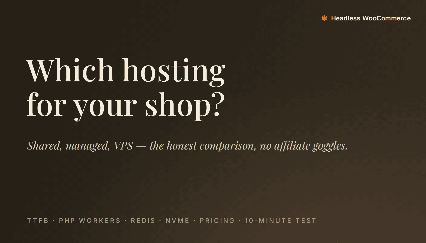 WooCommerce hosting compared: shared, managed, VPS — what your shop actually needs